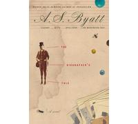 A. S. Byatt The Biographer's Tale (Tascabile) Vintage International
