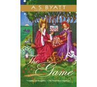A. S. Byatt The Game (Tascabile) Vintage International