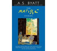 A. S. Byatt The Matisse Stories (Tascabile) Vintage International