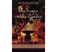 A. S. Byatt Virgin in the Garden (Tascabile) Vintage International
