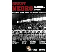 A S Doc Young Great Negro Baseball Stars and how they made the Major (Tascabile)