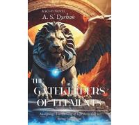 A S Dyrhon The Gatekeepers of Elements (Tascabile)