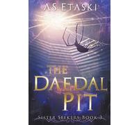 A S Etaski The Daedal Pit (Tascabile) Sister Seekers