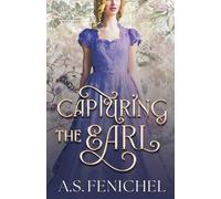 A S Fenichel Capturing the Earl (Tascabile) Wallflowers of West Lane