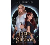 A S Fenichel Light and Shadow (Tascabile) Reign of the Witch Queen