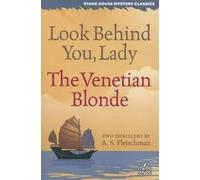 A S Fleischman Look Behind You, Lady / The Venetian Blonde (Tascabile)