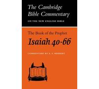 A. S. Herbert The Book of the Prophet Isaiah, Chapters 40-66 (Tascabile)