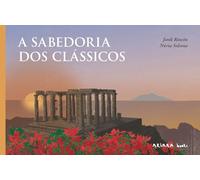 A sabedoria dos clássicos: 5