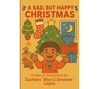 A Sad but Happy Christmas