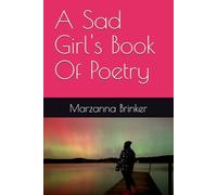 A Sad Girl's Book Of Poetry