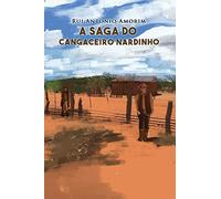 A Saga do Cangaceiro Nardinho