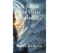A Saga For Your Soulmate
