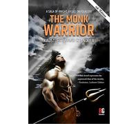 A SAGA OF KNIGHT, BASED ON FOLKLORE The Monk Warrior (HB)