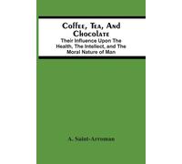 A Saint-Arroman Coffee, Tea, And Chocolate (Tascabile)