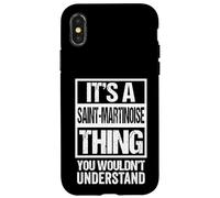 A Saint Martinoise Thing You Wouldn't Understand St Martin Custodia per iPhone X/XS