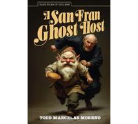 A San Fran Ghost Host: 2