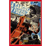 A sangre y fuego: Héroes, bestias y mártires de España: 2