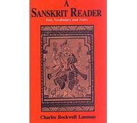 A Sanskrit Reader: Text, Vocabulary And Notes: Text and Vocabulary and Notes