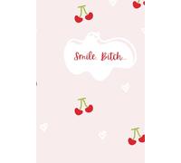 A Sassy Cherry-Themed Notebook: A Positive Notebook for Strong, Stylish Energy