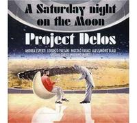 Project Delos - A Saturday Night on the Moon