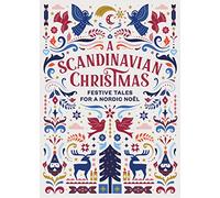 A Scandinavian Christmas: Festive Tales for a Nordic Noël