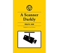 A Scanner Darkly: 99