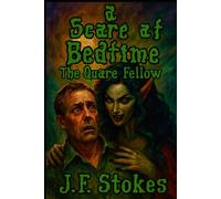 A Scare at Bedtime: The Quare Fellow