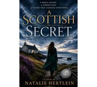 A Scottish Secret: Some places never let you go