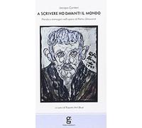 A scrivere ho davanti il mondo. Parole e immagini nell'opera di Pietro Ghizzardi