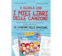 A scuola con i miei libri delle canzoni. Progetto didattico musicale inter...