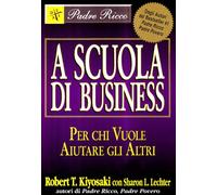 A scuola di business. Per chi vuole aiutare gli altri