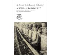 A scuola di declino. La mentalità anticapitalista nei manuali scolastici