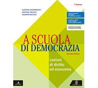 A scuola di democrazia. Per gli Ist. tecnici e professionali. Con e-book. Con espansione online. Con Libro: Quaderno 1° biennio