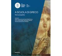 A scuola di greco: temi e prospettive