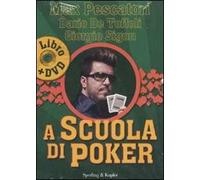 A scuola di poker. Con DVD