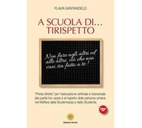 A scuola di... Tirispetto