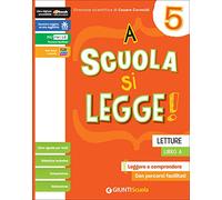 A scuola si legge. Per la 5ª classe elementare. Con e-book. Con espansione online (Vol. 2)