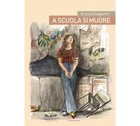 A scuola si muore