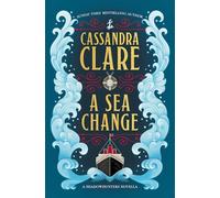A Sea Change: A Shadowhunters novella