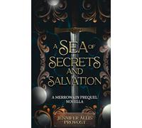 A Sea of Secrets and Salvation