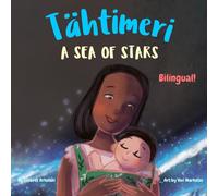 A Sea of Stars - Tähtimeri: A Finnish - UK English bilingual children's book (boy edition). Βedtime story, babywearing, bioluminescence