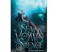 A Sea of Vows and Silence