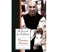 Thomas Merton A Search for Solitude (Tascabile)