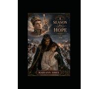 A Season for Hope: Sequel to Snow White's Secret