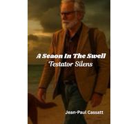 A Season In The Swell: Testator Silens