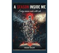 A SEASON INSIDE ME: every season ends with ink.