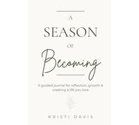 A Season of Becoming