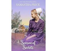 A Season of Secrets: Amish Family Saga with romance