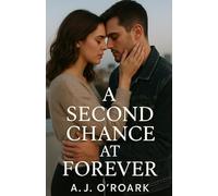 A Second Chance At Forever
