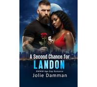 A Second Chance for Landon: BWWM Age Gap Romance: 3